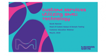 Custom assay development and services utilizing single molecule counting (SMC™) technology Webinar image for BZ