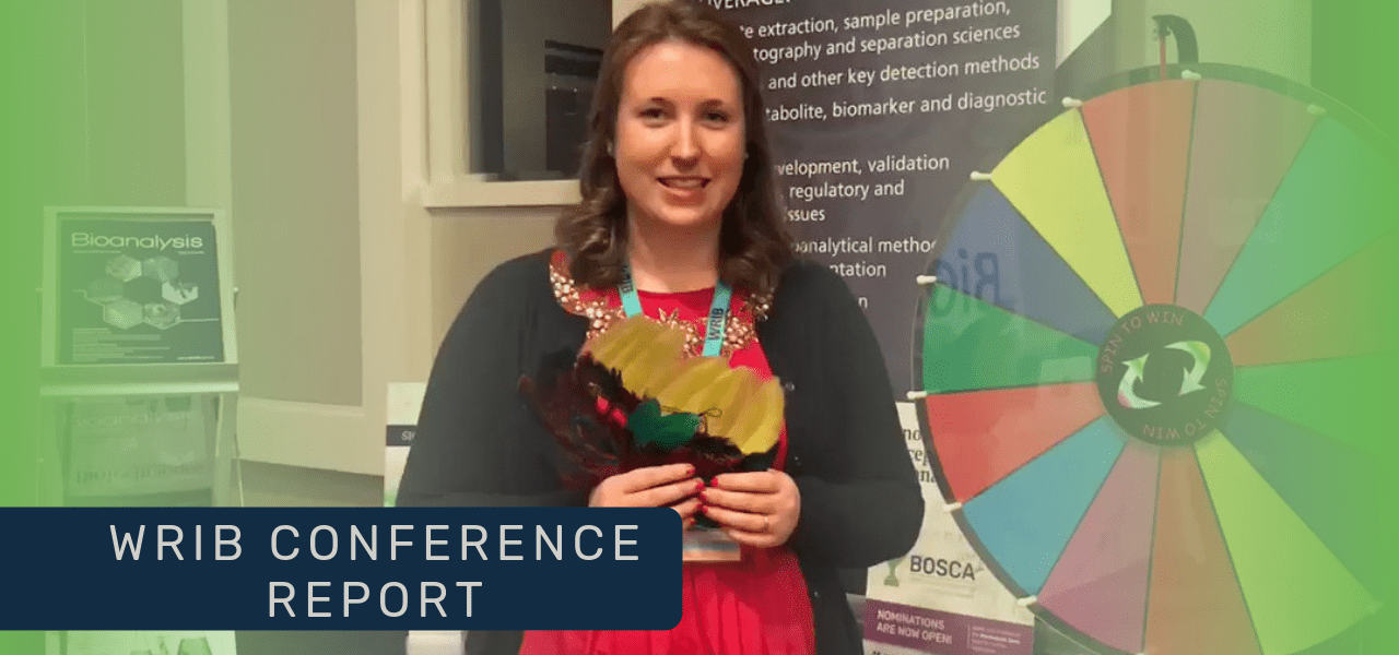 WRIB 2019 conference report Bioanalysis Zone