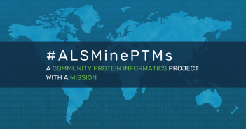 #ALSMinePTMs – a community protein informatics project with a mission #ALSMinePTMs-feature